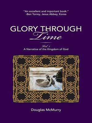 cover image of Glory Through Time, Volume 1